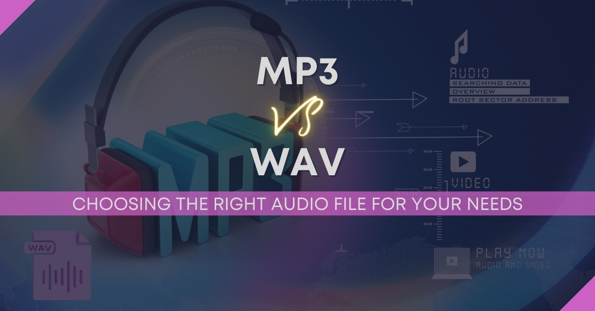 MP3 Vs WAV Format: Choosing The Right Audio File For Your Needs | Audio ...