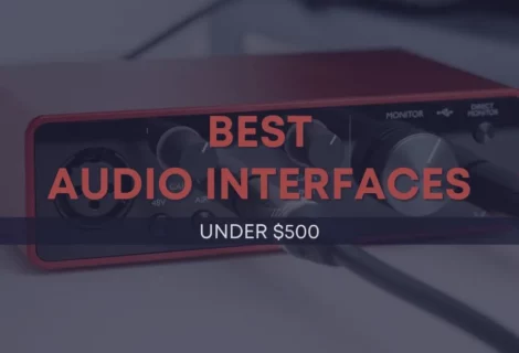 Audio Interface Under $500 Blog Cover Image