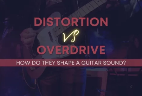 Distortion Vs Overdrive Blog Cover Image