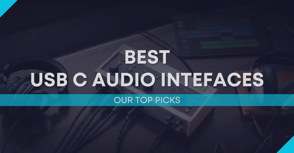 8 Best USB Audio Interfaces for Music Production, Podcasting & More