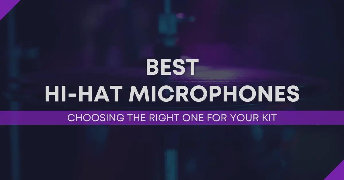 best hi-hat microphones